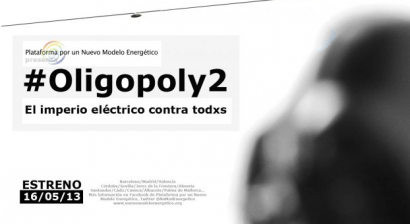 Oligopoly2, documental que desenmascara  a las eléctricas