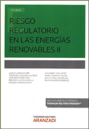 Riesgo Regulatorio en las Energías Renovables II