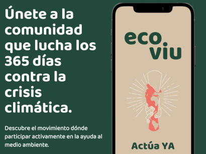 Ecoviu, la aplicación que conecta ONGs, empresas y ciudadanos para luchar contra la crisis climática