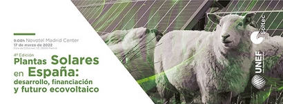 El 17 de marzo, cuarta edición de la jornada ‘Plantas Solares en España: desarrollo, financiación y futuro ecovoltaico’