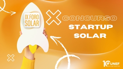 UNEF lanza la II Edición del Concurso Startup Solar