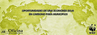 La economía baja en carbono, una gran oportunidad para los municipios