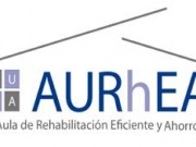 Vuelven los Foros AURhEA, Aula de Rehabilitación Eficiente y Ahorro