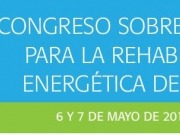 Calienta motores el II Congreso sobre Estrategias para la Rehabilitación Energética de Edificios