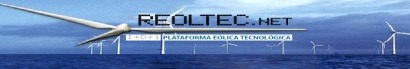 La plataforma tecnológica Reoltec pide al Gobierno que apoye la I+D eólica al margen de la reforma energética