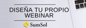 SumSol te invita a diseñar tu propio webinar