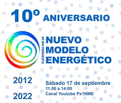 La Plataforma por un Nuevo Modelo Energético celebra su 10º aniversario