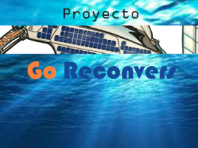 Go Reconvers, el barco-laboratorio multi renovables que busca mover conciencias